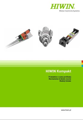 HIWIN Kompakt Prowadnice z szyną profilową Mechanizmy śrubowo-toczne Moduły liniowe