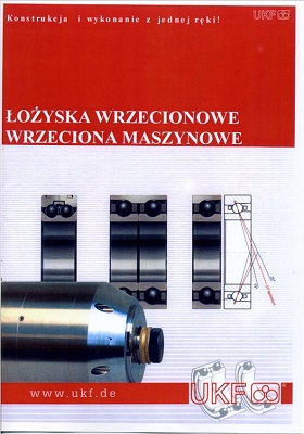 UKF łożyska wrzecionowe