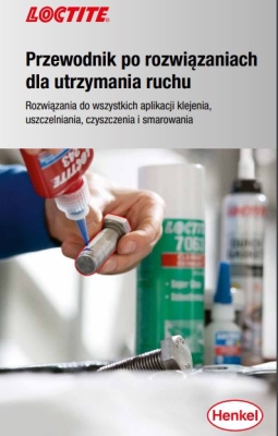 Rozwiązania dla utrzymania ruchu firmy Loctite