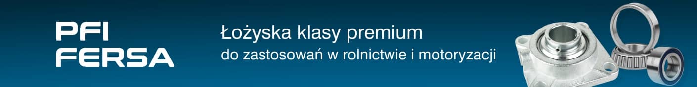 Produkty PFI i Fersa - dla rolnictwa i motoryzacji